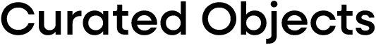 Curated Objects